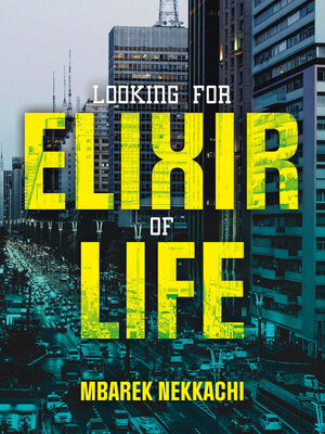 cover image of Looking for Elixir of Life